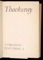 W. M. Thackeray: A virginiai testvérek I-II. Thackeray  művei. Bp., 1975, Magyar Helikon. Kiadói, számozott nyl-kötésben, sarkainál kisebb kopásokkal.