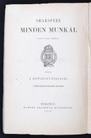 Shakspere minden munkái. Fordítják többen. Kiadja a Kisfaludy-társaság Tomori Anasztáz költségén. XIX. kötet. Venus és Adonis. Bp, 1878, Kisfaludy T. Eredeti kiadói papírkötésben.