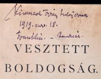 Erdélyi Zoltán: Vesztett boldogság. Verses regény. Bp., 1901, Franklin-Társulat. 151 p. 9 t. Korabeli kopottas félvászonkötéseben, a címlapon tulajdonosi bejegyzéssel.