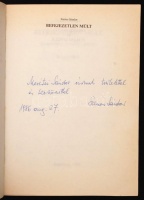 Szenes Sándor: Befejezetlen múlt. Keresztények és zsidók, sorsok. Bp., 1986, szerzői kiadás. Kiadói papírkötésben. Dedikált példány!