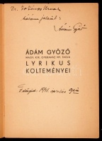 Ádám Győző lyrikus költeményei. Bp., é.n., Sárközi testvérek. 32 p. Kiadói papírkötésben. Dedikált példány!