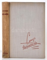 Dale Carnegie: Érvényesülés. Amerikai karrier-iskola. Ford. Varga István. Harmadik kiadás. Bp., 1942, Bárd Ferenc. 362 p. Kiadói egészvászon-kötésben.