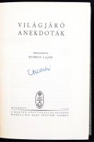 György Lajos: Világjáró anekdoták.  Bp., 1938, Egyetemi ny. 352 p. Kiadói egészvászon-kötésben.