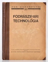 Tóth Árpád: Fodrászipari technológia. Bp., cca 1940. 126p.