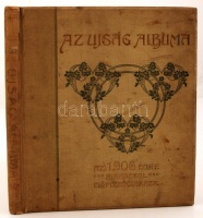 Az Újság albuma az 1906. évre ajándékul előfizetőinek. Kiadói aranyozott egészvászon kötés, néhány lap kijár, illusztrált, kissé piszkos egészvászon kötésben