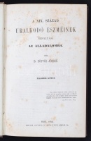 Eötvös József: A XIX. század uralkodó eszméinek befolyása az álladalomra. II. kötet Pest, 1854. Emich Gusztáv. 587 p. Korabeli aranyozott egészvászon-kötésben.