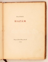 József Attila: Hazám. Juhász Ferenc előszavával, Csernus Tibor eredeti rajzaival, Bp., 1956, Szépirodalmi. 53 p. 8 t. (kőnyomatok) Számozott, 801. sz példány! Kopottas, kissé sérült kiadói félbőrkötésben.