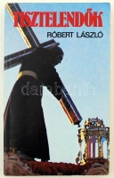 Róbert László: Tisztelendők. Budapest, 1989, Kossuth. Illusztrált kiadói papír kötésben. Szerző által dedikált példány.