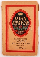 Tevan könyvtár: Tabéry Géza: Veszta flagelláns. Békéscsaba, é.n., Tevan.