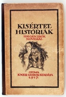 Kisértethistóriák. Idegen írók novellái. Fordította Balázs Béla. Gyoma, 1917, Kner. 200 p., 10 t. (Az előszót Balázs Béla írta, a címlapot és az illusztrációkat Divéky József rajzolta.) Goethe, Poe, Mérimée, Gogol és mások