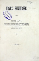 Grosz Lajos: Orvosi rendőrség.