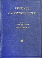Studény Lajos - Vondra Antal: Hirneves gyógyszerészek. Előszó: Winkler Lajos.