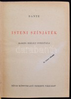 Dante Aleghieri: Isteni színjáték. Paradicsom. Fordította Babits Mihály. Bp., 1949, Révai. Kiadói  félvászonkötésben, jó állapotban.