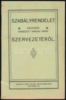 1912 Szabályrendelet Nagykőrös rendezett tanácsű város szervezetéről, nyomatott Bazsó Kálmán könyvnyomdájában. 135 p.