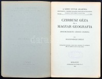 1934 Haltenberger  Mihály: Czirbusz Géza és a Magyar Geografia. pp.:13, 24x16cm