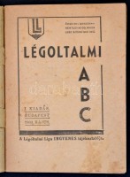 1939 Légoltalmi ABC. Bp., Légoltalmi Liga, I. kiadás, 64 p. Kiadói tűzött papírkötés.