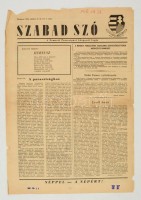 1956 Szabad Szó. A Nemzeti Parasztpárt központi lapja, 1956. október 31., 24 évf. 1. szám, benne a forradalom híreivel, cellux-szal javítva, ceruzás kiemelésekkel.