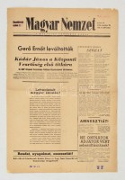 1956 A Magyar Nemzet  1956. október 26. Rendkívüli 2. szám, Gerő Ernő felmentéséről, Kádár János a Központi Vezetőség első titkárrá választásáról, színes kiemelésekkel, a hátoldalon ragasztással megerősítve.