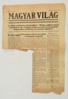 1956 Magyar Világ. 1956. november 2., I. évfolyam, 2. szám. Benne a forradalom híreivel, nagyobb hiánnyal, rossz állapotban.