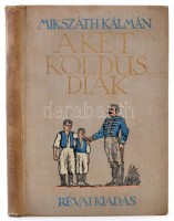 Mikszáth Kálmán: A két koldus diák. Zádor István rajzaival. Zádor István e műhöz készített rajzaival a Képzőművészeti Társulat kiállításán az I. állami illusztráció-díjat nyerte el. Bp., é.n.,Révai. Illusztrált, kiadói