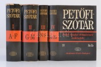 Petőfi Szótár I-IV.  Petőfi Sándor életművének szókészlete. Szerk.: J. Soltész Katalin, Szabó Dénes, Wacha Imre, Gáldi László. Budapest, 1973-1978-1987, Akadémiai Kiadó. Kiadói egészvászon kötés, kiadói papír