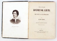 Zilahy Károly: Magyar koszorúsok albuma. Írói élet- és jellemrajzok. Második jutányos kiadás. Bp., 1874, Franklin-Társulat. Kiadói aranyozott egészvászon kötés, gerincnél és a sarkaknál sérült, szakadt, kopottas állapotban.