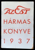 1937 Az Est hármas könyve. Bp, Est Lapkiadó. Kiadói papírkötésben, kissé kopottas, papírborítóban, de egyébként jó állapotban.