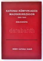 Katonai könyvkiadás Magyarországon 1945-1965. Bibliográfia. (Szerk. Herendi Károly, Székely Árpád.)
Bp. 1967, Zrínyi K. 299 l. Megjelent 2000 példányban! Kiadói műbőr kötésben.