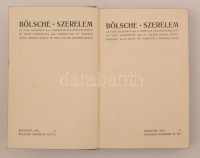 Bölsche Vilmos: Szerelem az élők világában. A szerelem fejlodéstörténete és földi vándorútja. I-III. Bp., 1910, Politzer Zsigmond és fia. Kiadói illusztrált, élfestett egészvászon-kötésben, jó állapotban