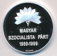 ~1990. 'Magyar Szocialista Párt 1989-1999 / Európai Szocialisták Pártja' jelzett Ag emlékérem dísztokban (31,22g/0,999/42,5mm) T:PP