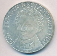 Ausztria 1976. 100Sch Ag 'Johann Nestroy' T:1-
Austria 1976. 100 Schilling Ag 'Johann Nestroy' C:AU