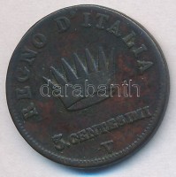 Olasz Államok / Napóleon Királysága 1810V 3c Cu 'I. Napóleon' T:2- ph.
Italian States / Kingdom of Napoleon 1810V 3 Centesimi Cu 'Napoleon I' C:VF edge error