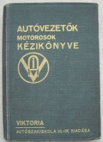Blázy János: Autóvezetők, motorosok kézikönyve 1937