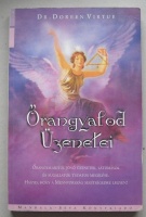 Doreen Virtue: Őrangyalod üzenetei