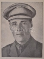 Trumpeldor levelei és naplójegyzetei 1905-1920. Bp., é. n., Magyar Zsidók Pro Palesztina Szövetsége. Kartonált papírkötésben, jó állapotban.