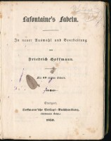 Friedrich Joffmann: Lafontaine's Fabeln. Stuttgart, 1850,  Hoffmann Verlags Buchhandlung. 12 metszettel, kiadói félvászon kötésben, viseltes állapotban, német nyelven. / In half-linen binding, worn condition, in German