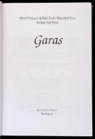 Albert Györgyi, Kőháti Zsolt, Marschall Éva, Molnár Gál Péter: Garas. Bp., é.n., Budapest Print. Kiadói kartonált papírkötés.