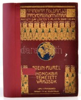 Stein Aurél: Homokba temetett városok. Régészeti és földrajzi utazás Indiából Kelet-Turkesztánba 1900-1901-ben. Lóczy Lajos előszavával. Fordította: Halász Gyula. Magyar Földrajzi Társaság Könyvtára. Budapest, é.n., Lampel R.