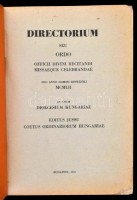 Directorium seu ordo officii divini peragendi iuxta ritum breviarii et missalis romani. In usum diocesium Hungariae. Bp., 1951, Magyar Katolikus Püspöki Kar, 92 p. Kiadói papírkötés, latin nyelven.