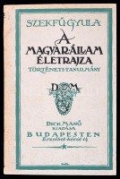 Szekfű Gyula: A magyar állam életrajza. Történeti tanulmány. Bp., Dick Manó Könyvkereskedése. Kiadói papírkötés, jó állapotban.