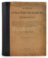Toldy Ferenc: A vasúti szállítási szolgálat kézikönyve. Bp., 1935, Stephaneum. Foltos félvászon kötésben.