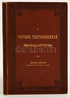 Rejtő Sándor A papiros tartósságának megállapítása. 52 darab, a szöveg közé nyomott ábrával.
Bp. 1891. Pesti ny. 96 l. Kiadói festett egészvászon kötésben. Egy szennylap hiánnyal, jó állapotban.