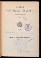 1909 Magyar Statisztikai Évkönyv. 1907. XV. évf. Szerk. és kiadja M. Kir. Központi Statisztikai Hivatal. Bp.,1909, Athenaeum. Kiadói egészvászon-kötés, foltos borítóval, volt könyvtári példány.