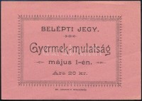 cca 1910-1920 Kolozsvár, Belépőjegy gyermekmulatságra május elsején