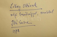 Illés Endre: Izabella és testvérei. Budapest, 1978, Magvető Könyvkiadó. Kiadói egészvászon, kiadói papírborítóban. A szerző dedikációjával.