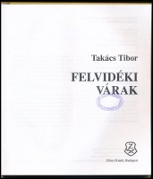 Takács Tibor: Felvidéki várak. Bp, 1999, Zrínyi. Fekete-fehér illusztrációkkal. Kiadói kartonált papírkötés, hullámos lapokkal, intézményi bélyegzővel.