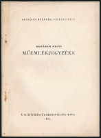 Komárom megye műemlékjegyzéke. Országos Műemléki Felügyelősség. Bp.,1964, É. M. Építésügyi Dokumentációs Iroda. Kiadói papírkötés. Megjelent 500 példányban.
