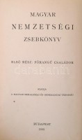 Magyar Nemzetségi Zsebkönyv I. kötet: Főrangú családok I. rész. Bp., 1888, Magyar Heraldikai és Genealógiai Társaság, XIV+558 p.+11 színes címerkép. Kiadói egészvászon kötés, kopottas borítóval, némileg sérült gerinccel,