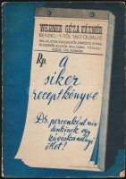 Werner Géza Kázmér: A siker receptkönyve. Bp.,(1942),Farkas Testvérek-ny., 159+1 p. Számtalan kreatív, igényes illusztrációval ellátva. Kiadói papírkötés, a hátsó borító szélén sérüléssel. Benne Schuler József Rt. Turán