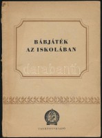Szilágyi Dezső: Bábjáték az iskolában. Kós Lajos rajzaival. Bp.,1954,Tankönyvkiadó. Kiadói papírkötés, kissé sérült gerinccel, de alapvetően jó állapotban. Megjelent 1000 példányban.